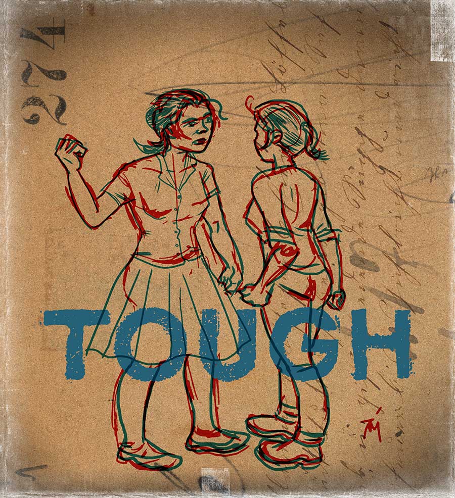 illustration titled TOUGH.