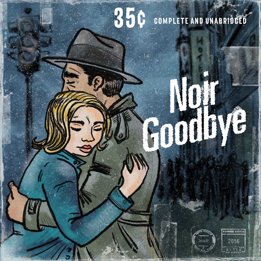 illustration titled: Noir Goodbye